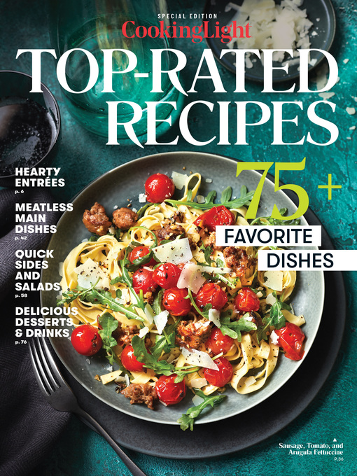 Title details for Cooking Light All-Time Top Rated Recipes '18 by The Editors of Cooking Light - Available